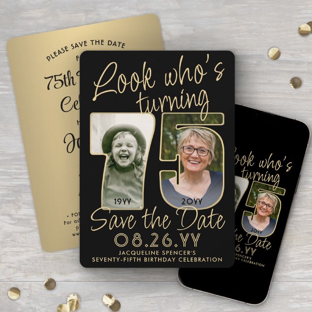 Look Who's 75 Black & Gold 2 Photo Birthday Party Save The Date (Creator Uploaded)