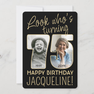 Look Who's 75 Black & Gold Birthday Party 2 Photo Invitation