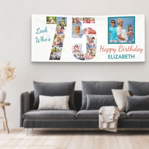 Look Whos 75 Photo Collage 75th Birthday Party Banner