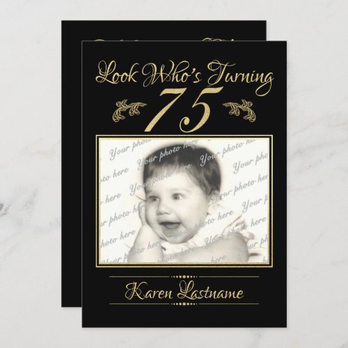 Look Whos 75 Photo Gold Black Invitation