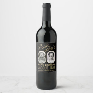 Look Who's 80 Black & Gold 2 Photo Birthday Party Wine Label