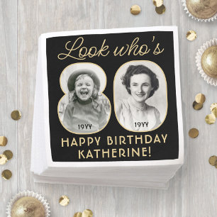 Look Who's 80 Black & Gold Happy Birthday 2 Photo Napkins