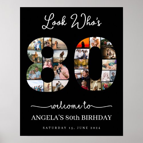 look whos 80 happy birthday photo montage poster