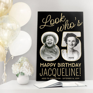 Look Who's 85 Black & Gold Birthday Party 2 Photo Foam Board