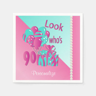 Look Who's 90 90th Birthday - Pink and Turquoise Napkins