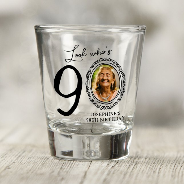 Look Who's 90! Photo 90th Birthday Shot Glass (Creator Uploaded)