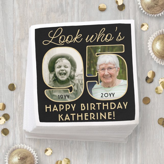 Look Who's 95 Black & Gold Happy Birthday 2 Photo Napkins (Creator Uploaded)
