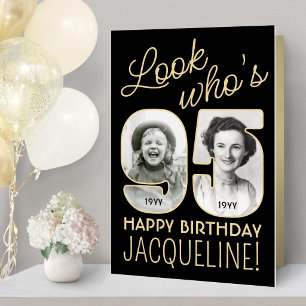 Look Who's 95 Giant Black & Gold 2 Photo Birthday Card
