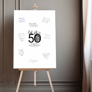 Look Who's Fifty   Photo 50th Birthday Signature Foam Board
