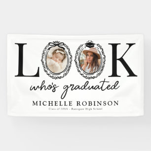 Look Whos Graduated Photo Graduation Party Banner
