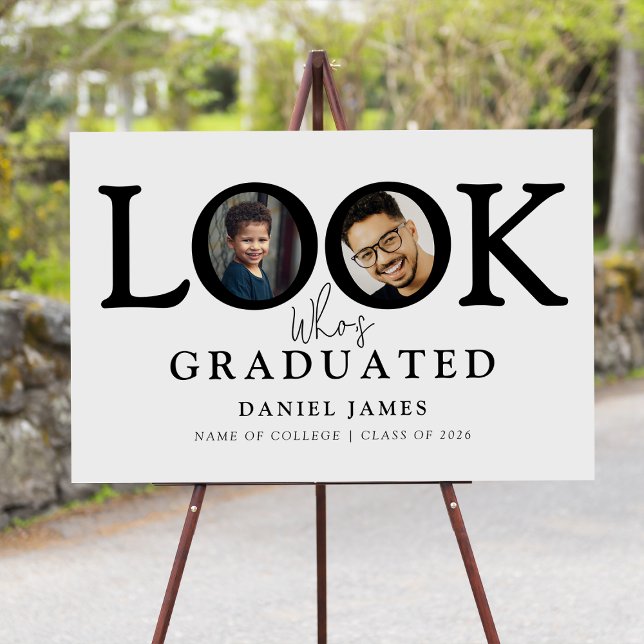Look Who's Graduated Photo Graduation Party Foam Board (Creator Uploaded)