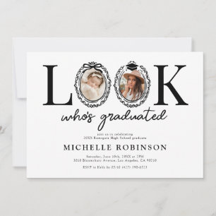 Look Whos Graduated Photo Graduation Party Invitation
