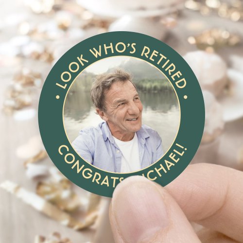 Look Whos Retired Green Retirement Party Photo Classic Round Sticker