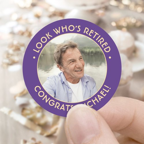Look Whos Retired Purple Retirement Party Photo Classic Round Sticker