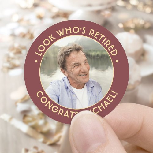 Look Whos Retired Red Gold Retirement Party Photo Classic Round Sticker