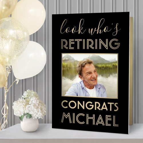 Look Whos Retiring Big Congrats Photo Retirement Card