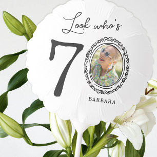 Look Who's Seventy Photo 70th Birthday Balloon