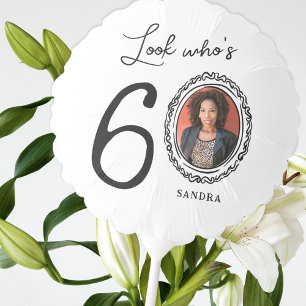 Look Who's Sixty Photo 60th Birthday Balloon