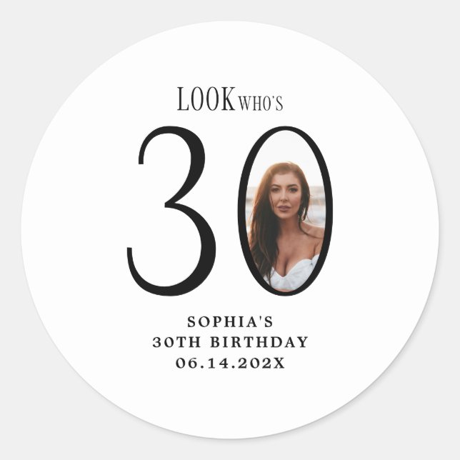 Look Who's Thirty Minimal Photo 30th Birthday Classic Round Sticker (Front)