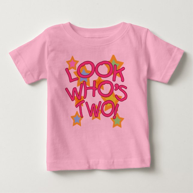 Look Who's Two! Baby T-Shirt (Front)