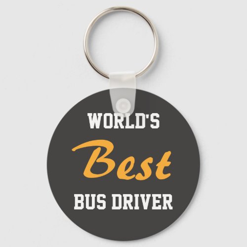 Look Worlds Best Bus Driver keychain