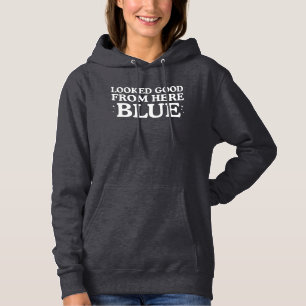 Looked Good From Here Blue Funny Baseball Mom Hoodie
