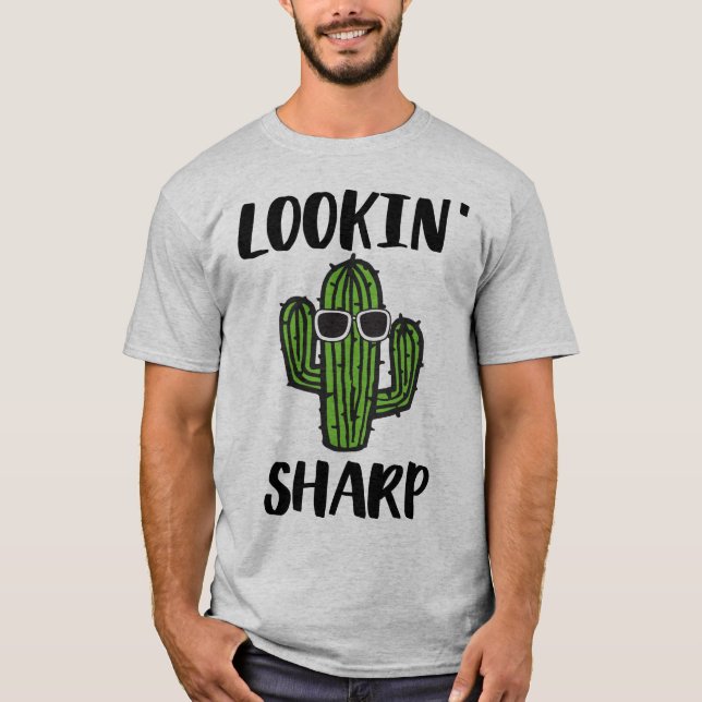 Lookin' Sharp Cactus T-Shirt (Front)