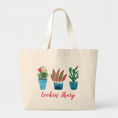 Lookin Sharp Fashionable Cactus Plants  Floral Large Tote Bag