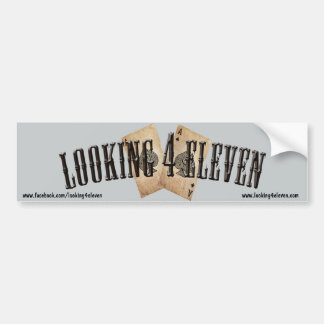 Looking 4 Eleven Logo Bumper Sticker
