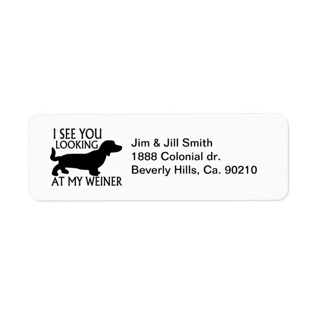 Looking At My Weiner Label (Front)