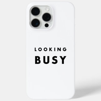 LOOKING BUSY: The Art of Appearances iPhone 15 Pro Max Case