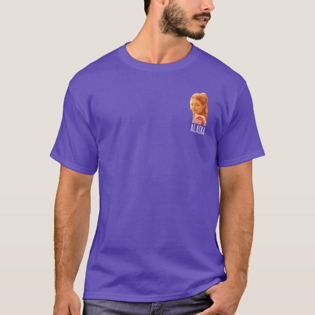 Looking for Alaska Merch Hulu TV Show John Green O T-Shirt (Front)