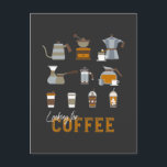 Looking for Delicious Coffee Drink Postcard<br><div class="desc">The utter excitement of finding delicious coffee. 
Coffee Maker and Coffee Cup Drink in cute flat design with earth color palette.
Perfect for coffee enthusiasts and coffee lover.</div>