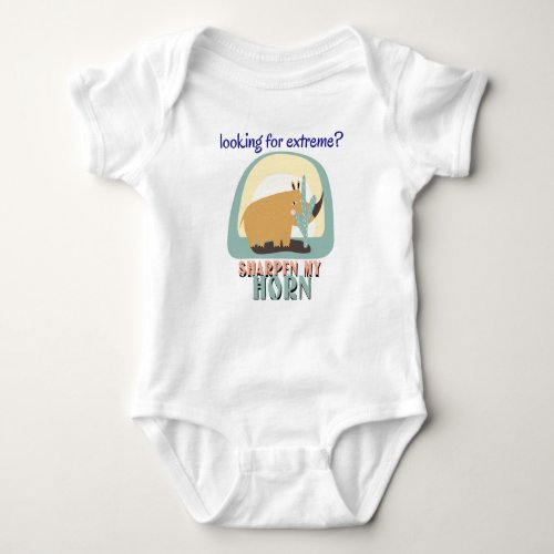 looking for extreme sharpen my horn   baby bodysuit
