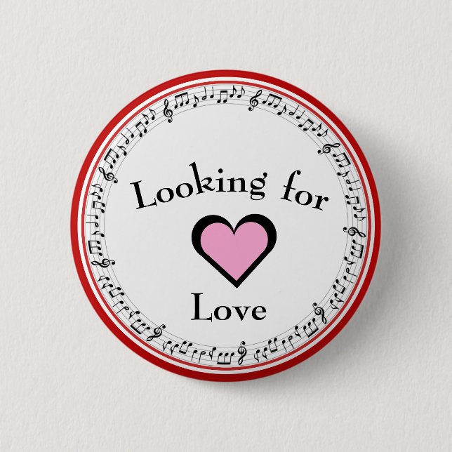Looking for Love Button (Front)