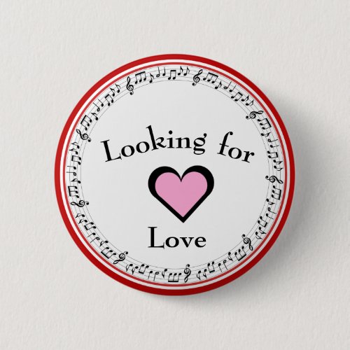 Looking for Love Button