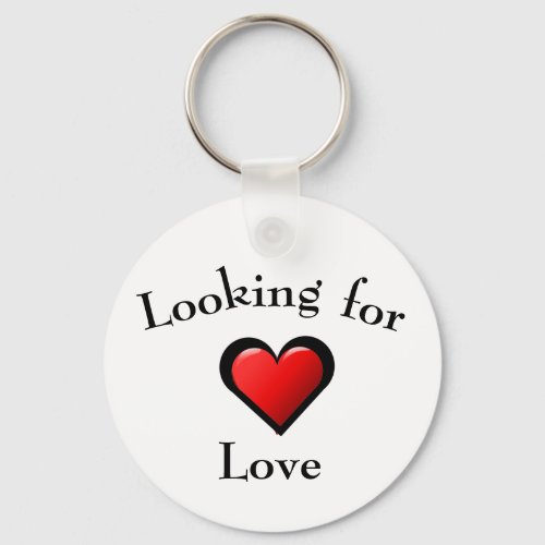 Looking for Love Keychain