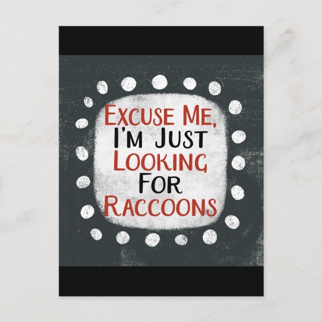 Looking For Raccoons Postcard (Front)