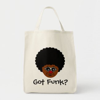 Looking for the funk? I have it right here. bag
