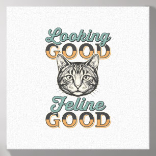 Looking Good Feline Good Vintage Cat Design_1 Canvas Photo Tile