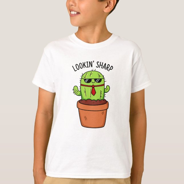 Looking Sharp Funny Cactus Pun  T-Shirt (Front)