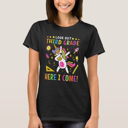 Lookout 3rd Grade Here I Come Unicorn Dab Girls Fi T_Shirt