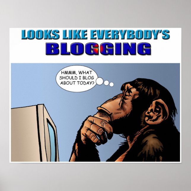 Looks like Everybody's Blogging Poster (Front)