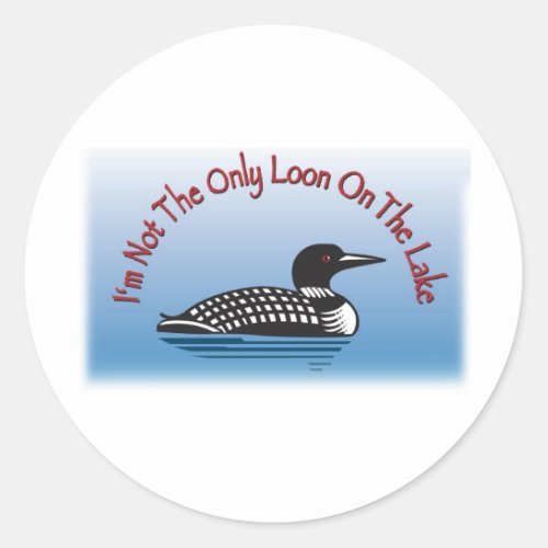 Loon Line of Fun Products Classic Round Sticker