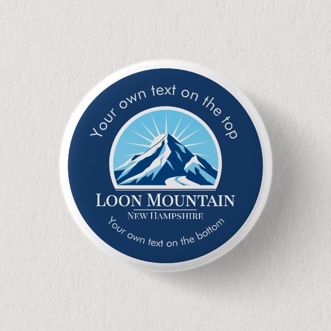 Loon Mountain New Hampshire ski vacation  Button (Front)