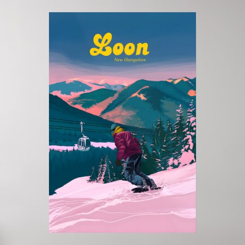 Loon Mountain Ski Resort New Hampshire Poster