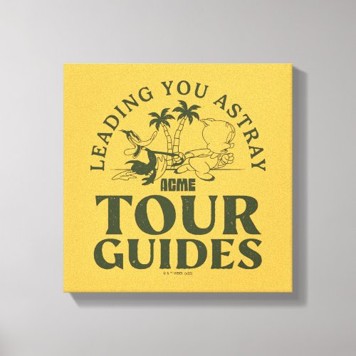 LOONEY TUNES  ACME Tour Guides Canvas Print