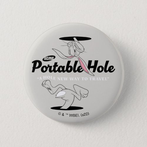 LOONEY TUNESâ  BUGS BUNNYâ ACME Portable Hole Button