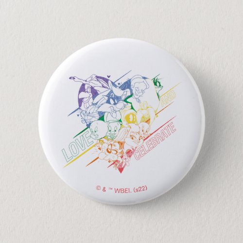LOONEY TUNES _ Love and Celebrate Button