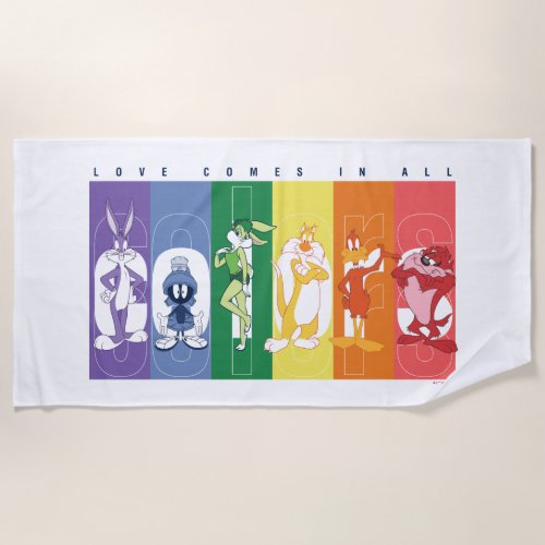 LOONEY TUNES _ Love Comes In All Colors Beach Towel